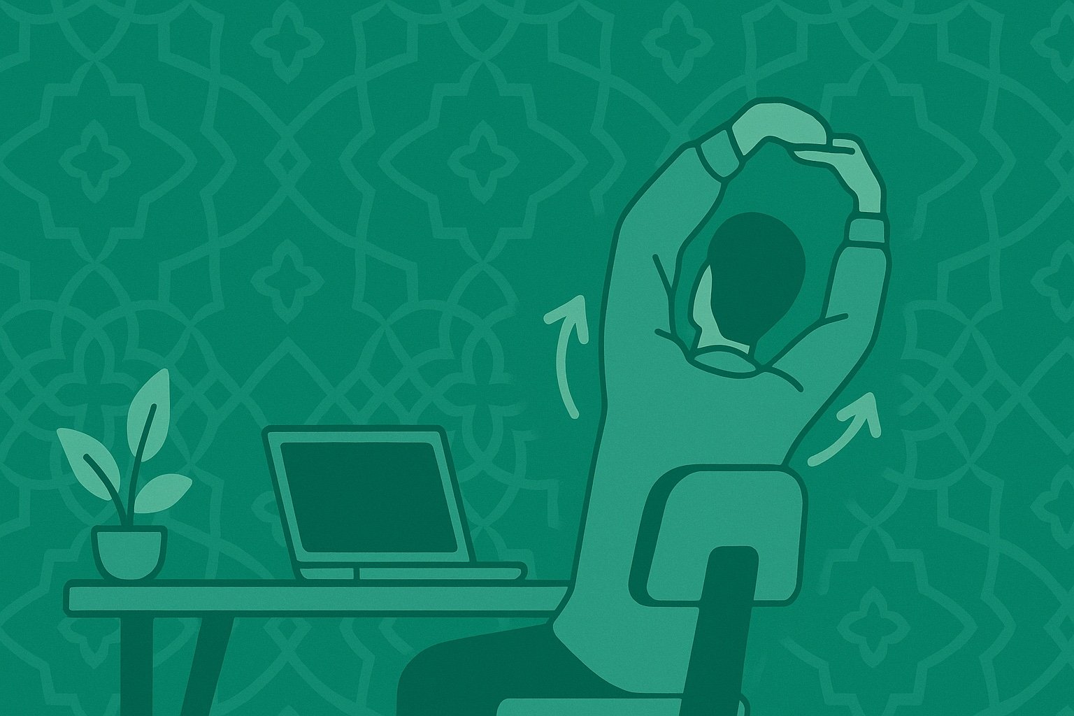 Stretching routine for desk workers and stiff shoulders — modest flat illustration with Islamic geometric pattern, green palette, person seated stretching at a desk